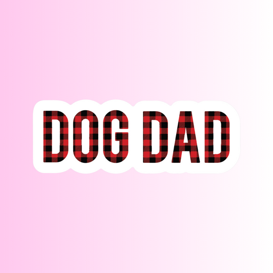 DOG DAD (BUFFALO PLAID)- STICKER