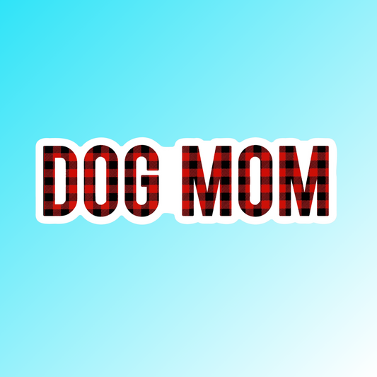 DOG MOM (BUFFALO PLAID)- STICKER