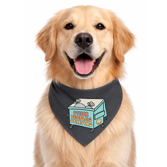 OTHER PEOPLES OPINIONS - CLASSIC DOG BANDANA