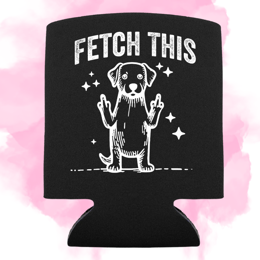 FETCH THIS - KOOZIE