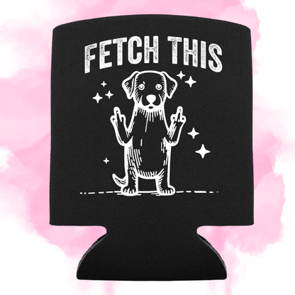 FETCH THIS - KOOZIE