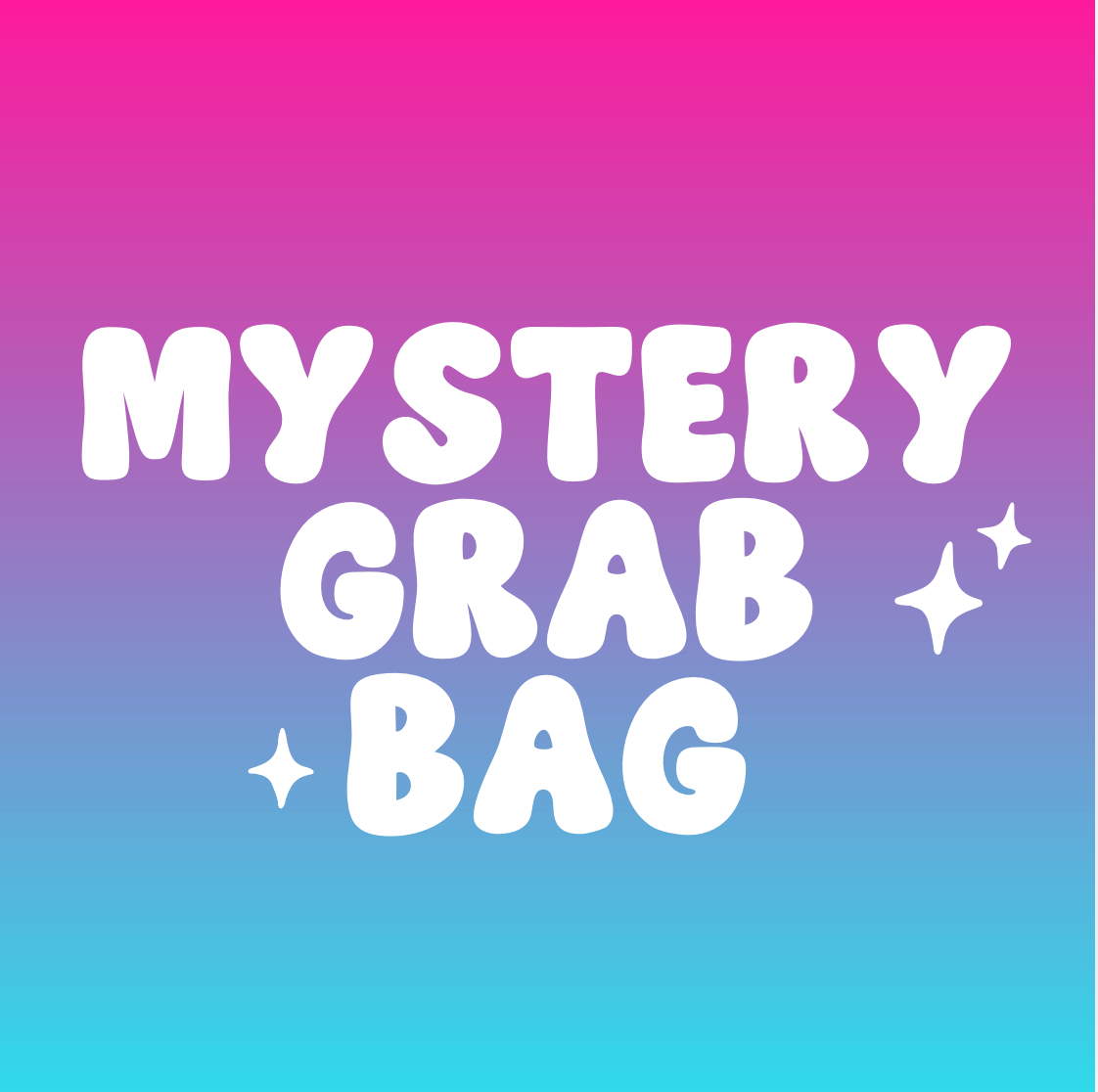 MYSTERY GRAB BAG