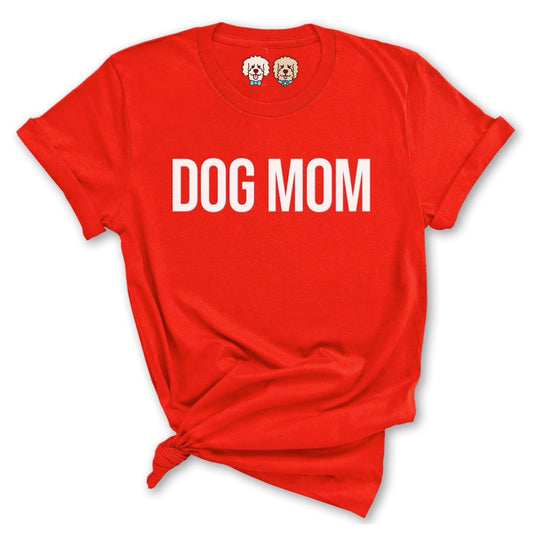 DOG MOM - RED TSHIRT